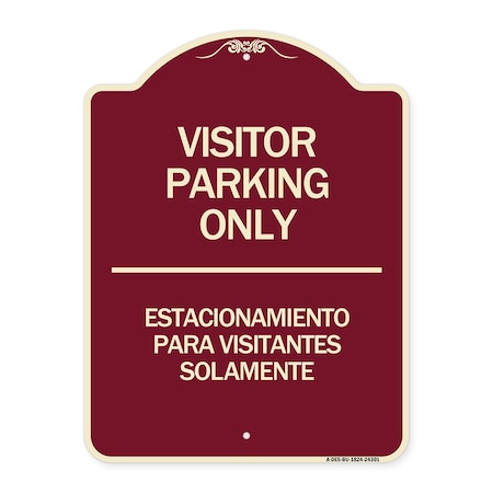 Bilingual Reserved Parking Visitor Parking Only Estacionamiento Para Visitantes Aluminum Sign